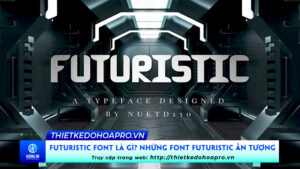 futuristic-font-la-gi-nhung-font-futuristic-an-tuong-voi-designer