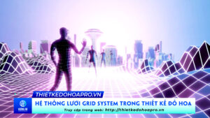 he-thong-luoi-grid-system-trong-thiet-ke-do-hoa