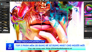 top-5-phan-mem-3d-dang-de-su-dung-nhat-cho-nguoi-moi